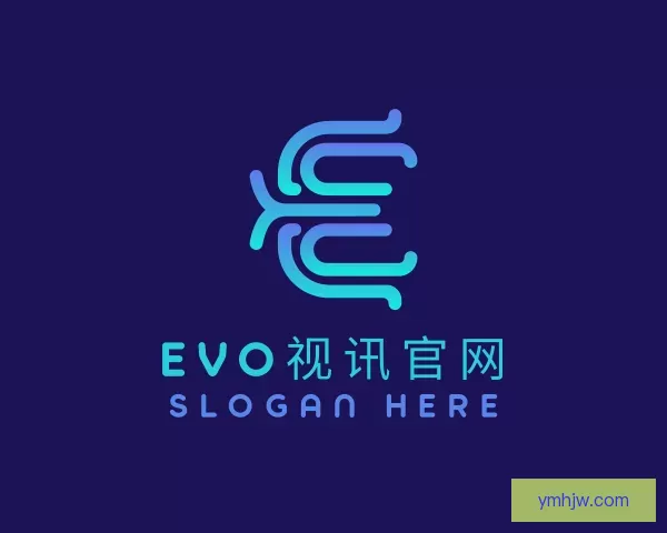 知道EVO视讯